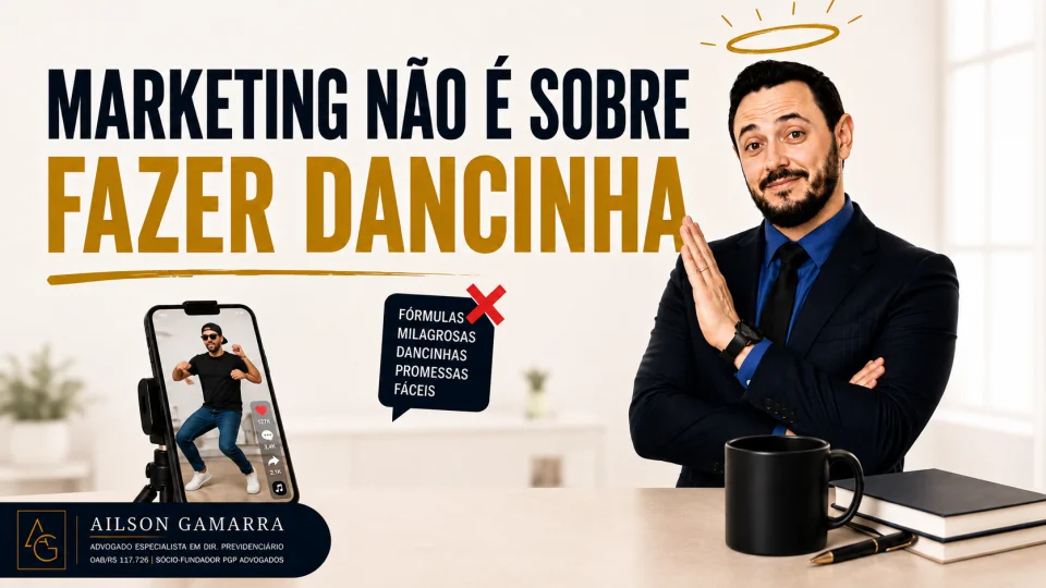 Marketing não é sobre fazer dancinha
